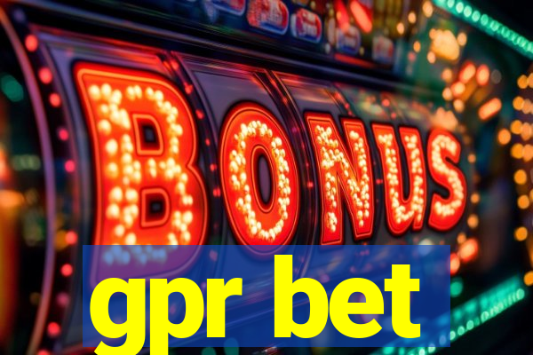 gpr bet